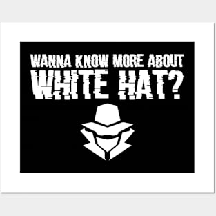 Wanna Know More About White Hat? Cybersecurity Hacking Code Posters and Art